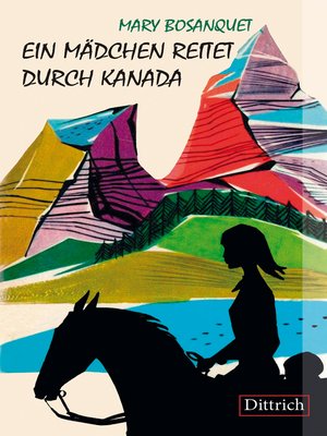 cover image of Ein Mädchen reitet durch Kanada